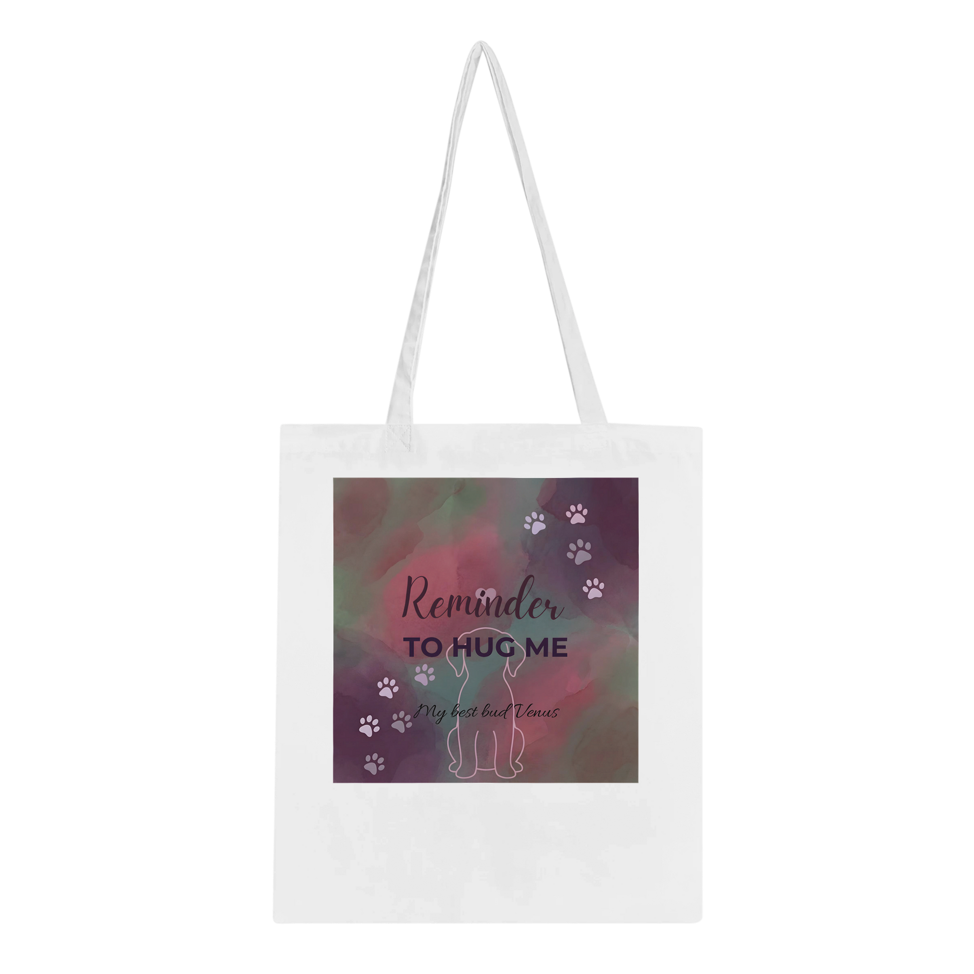 Tote bag with a dog illustration and text 'Remember to hug me' on a white background